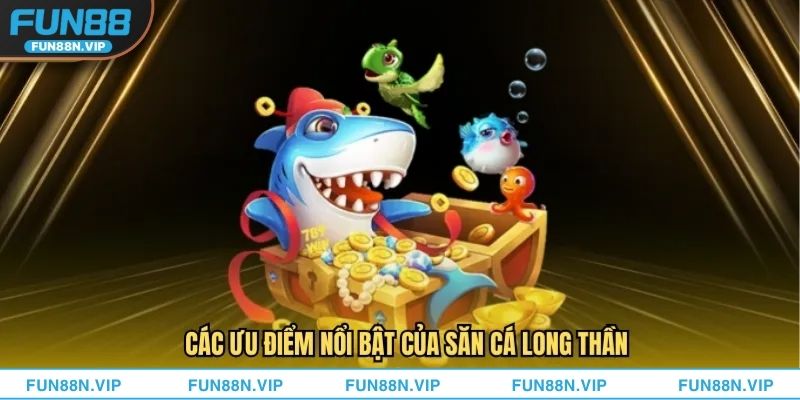 Sơ lược một vài thông tin xoay quanh bộ môn Bắn Cá Long Thần