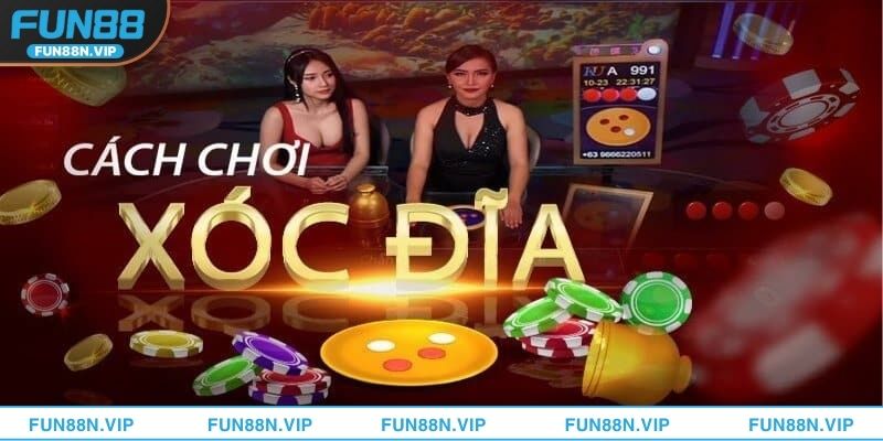 Khám phá xóc đĩa Fun88 – Tinh hoa dân gian trong phiên bản hiện đại